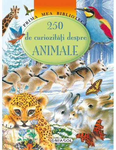 978-973-1915-06-7,250 de curiozitati despre animale