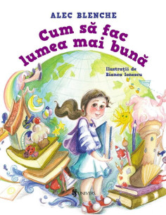 9789733415749,Cum sa fac lumea mai buna