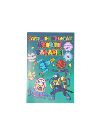 CARTECOLORATB5,Carte de colorat B5 Robotii galaxiei