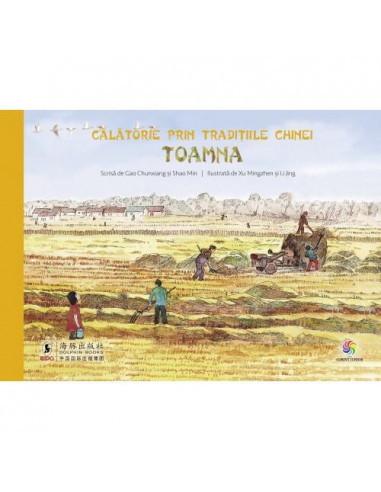 Calatorie prin traditiile Chinei. Toamna,JUN1317