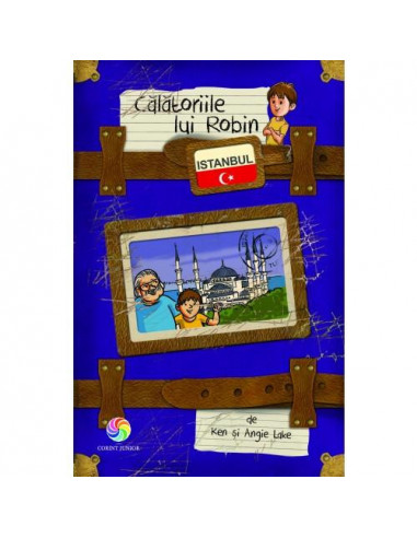 Calatoriile lui Robin - Istanbul,JUN1182