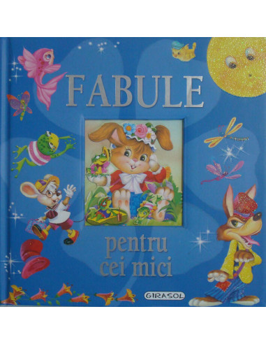 Fabule pentru cei mici,978-606-525-742-9