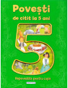 Povesti de citit la 5 ani,978-606-525-963-8