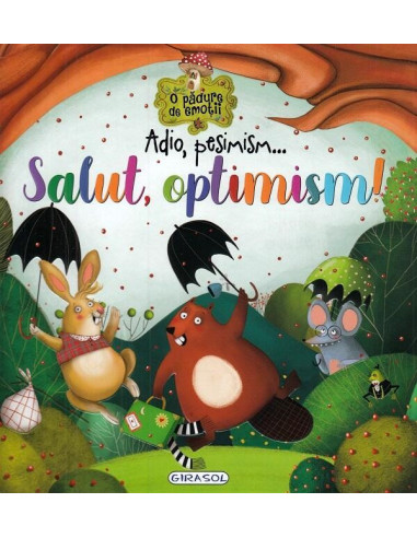 Adio, pesimism...Salut, optimism!,978-606-024-153-9