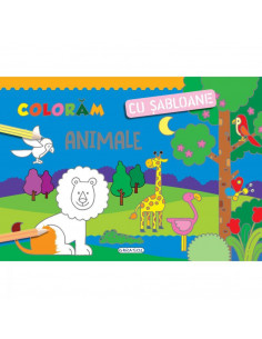 Coloram cu sabloane - Animale,978-606-024-121-8