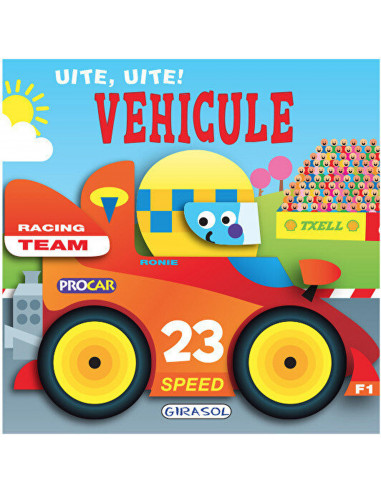 Uite, uite! Vehicule,978-606-525-983-6