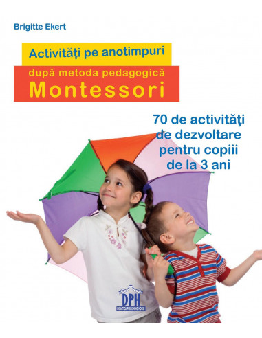 Activitati pe anotimpuri dupa metoda pedagogica