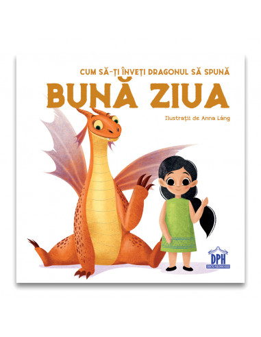 Cum sa-ti inveti dragonul sa spuna BUNA ZIUA,978-606-048-294-9