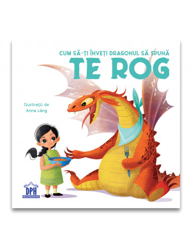 Cum sa-ti inveti dragonul sa spuna TE ROG,978-606-048-329-8