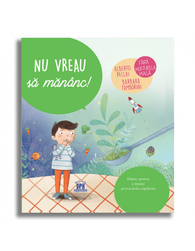 Nu vreau sa mananc!,978-606-683-941-9