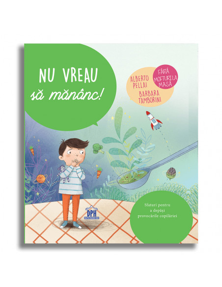 Nu vreau sa mananc!,978-606-683-941-9