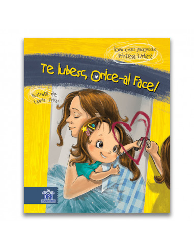 Te iubesc, orice ai face!,978-606-683-340-0