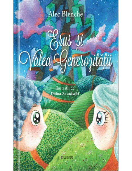 Erus si Valea Generozitatii,9789733412069