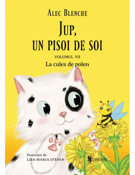 Jup, un pisoi de soi – volumul VII – La cules de