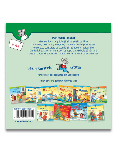 Soricelul cititor - Max merge la spital,978-606-048-274-1