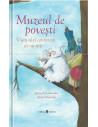 Muzeul de povesti,9789733411161