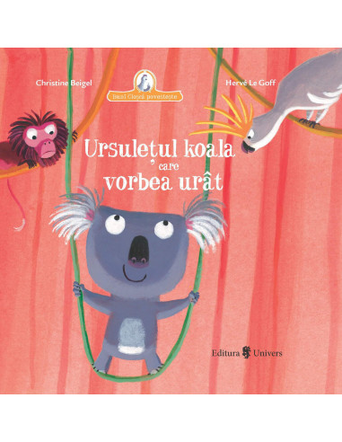Ursuletul koala care vorbea urat,9789733411635