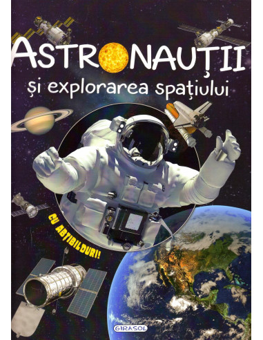 Cosmos - Astronautii si explorarea spatiului,978-606-024-013-6