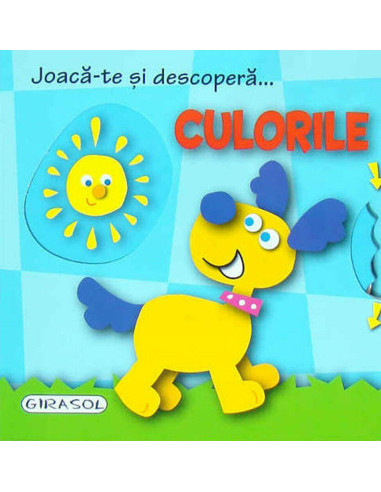 978-606-525-473-2,Joaca-te si descopera - Culorile