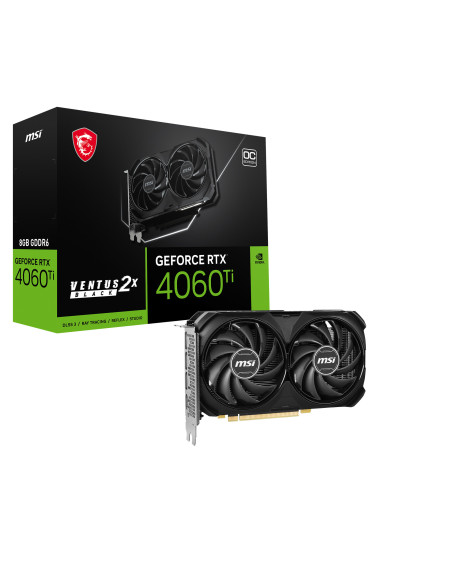 GEFORCE RTX 4060 TI VENTUS 2X BLACK 8G O,MSI GeForce RTX 4060 Ti VENTUS 2X BLACK 8GB OC "GEFORCE RTX 4060 TI VENTUS 2X BLACK 8G 