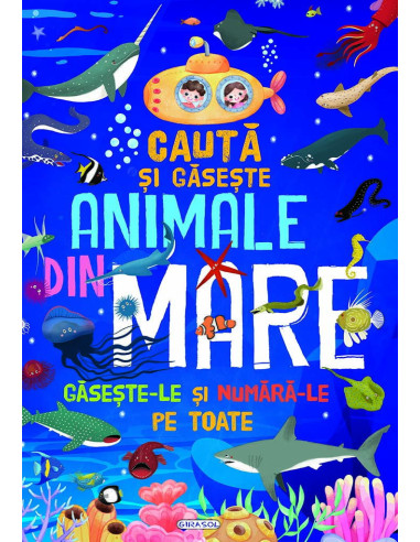 978-606-024-331-1,Cauta si gaseste animale din mare