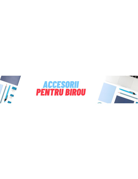 Accesorii pentru birou